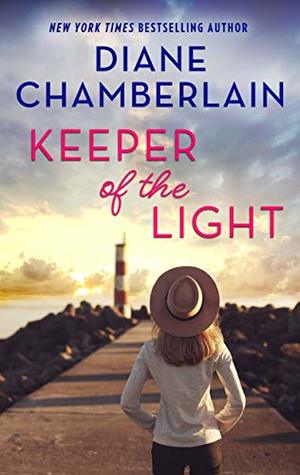 Keeper of the Light Diane Chamberlain Author